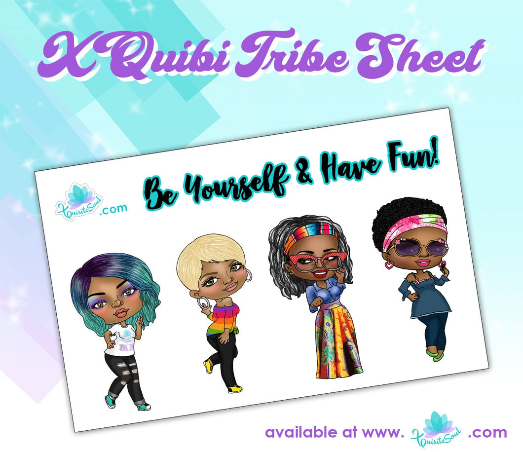 Be Yourself XQuibi Tribe Sheet